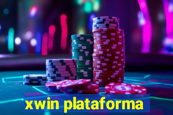 xwin plataforma